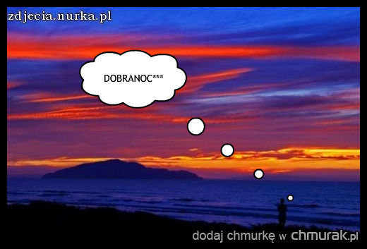 Dobranoc***