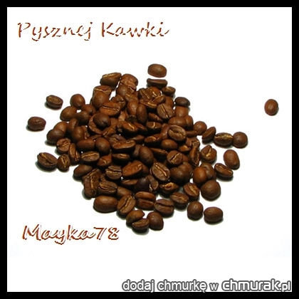 pysznej kawki